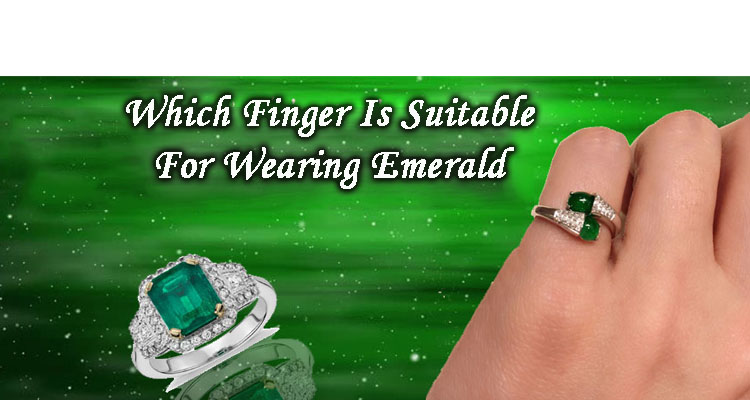 Wearing Emerald Ring 